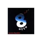 8otto／we do viberation