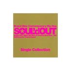 ＳＯＵＬ’ｄ ＯＵＴ／Ｓｉｎｇｌｅ Ｃｏｌｌｅｃｔｉｏｎ