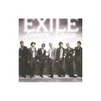 ＥＸＩＬＥ／Ｌｏｖｅｒｓ Ａｇａｉｎ