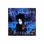 Moi dix Mois／DIXANADU