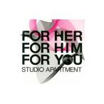STUDIO APARTMENT／FOR HER，FOR HIM，FOR YOU