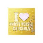 DJ OZMA／I LOVE PARTY PEOPLE2