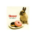 SLEEPER/Get Happy!!!