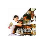 郷ひろみ／place to be