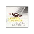 沖野修也／UNITED LEGENDS MORE REMIX
