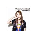 リア・ディゾン／Ｃｏｍｍｕｎｉｃａｔｉｏｎ！！！　