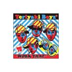 TERIYAKI BOYZ／WORK THAT feat．PHARREL