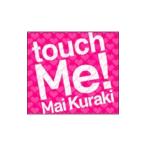倉木麻衣／touch Me！