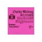 Tommy heavenly6／Gothic Melting Ice Cream’s Darkness “Nightmare”