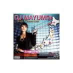 DJ MAYUMI|DJ MAYUMI*s Area Connection