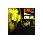 黒衣／TIME IS COLOR