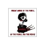 BAMbi／FUCKiN’ MUSIC OF THE PEOPLE，BY THE PEOPLE，FOR THE PEOPLE．