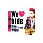 hide／We love hide The Best in The World