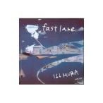 ILLMURA／FAST LANE