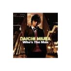 三浦大知／Who’s The Man