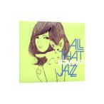 All That Jazz／ジブリ・ジャズ