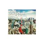 Ovall／DON’T CARE WHO KNOWS THAT