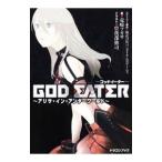 GOD EATER| дракон мыс tsukasa