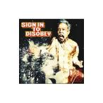 磯部正文／SIGN IN TO DISOBEY