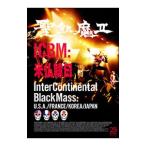 DVD／ICBM：米仏韓日−Inter Continental Black Mass：U．S．A．／FRANCE／KOREA／JAPAN