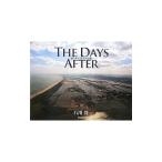 ＴＨＥ ＤＡＹＳ ＡＦＴＥＲ／石川梵