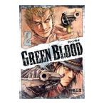 GREEN BLOOD 2| хурма мыс правильный .