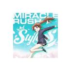 StylipS／MIRACLE RUSH