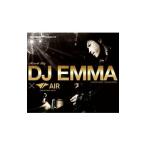 DJ EMMA／Heartbeat Presents Mixed By DJ EMMA（NITELIST MUSIC／MALAWI ROCKS）×AIR（DAIKANYAMA TOKYO）