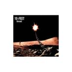 10−FEET／thread 初回限定盤