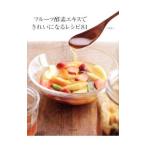 Yahoo! Yahoo!ショッピング(ヤフー ショッピング)フルーツ酵素エキスできれいになるレシピ81／小林順子（料理）