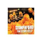 STOMPIN’ BIRD／TIME OF OUR LIVES 2