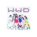 でんぱ組．inc／W．W．D／冬へと走り出すお！ 初回限定盤B