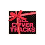 オムニバス／NO DOUBT FLASH presents ALL COVER TRACKS