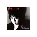 レベッカ／Nothing To Lose