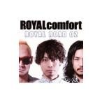ROYALcomfort／ROYAL ROAD 02