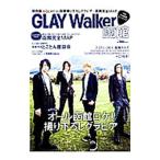 GLAY Walker函館