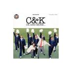 C＆K／CK AND MORE．．．