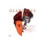 吉川晃司／GLAMOROUS JUMP