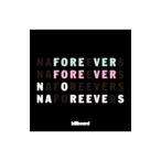 ノーナ・リーヴス／FOREVER FOREVER