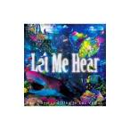 Ｆｅａｒ，ａｎｄ Ｌｏａｔｈｉｎｇ ｉｎ Ｌａｓ Ｖｅｇａｓ／Ｌｅｔ Ｍｅ Ｈｅａｒ