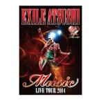 DVD/EXILE ATSUSHI LIVE TOUR 2014“Music”
