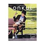 ONKUL vol．2 2014 AUTUMN＆WINTER／三栄書房