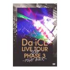 DVD／Da−iCE LIVE TOUR PHASE 3〜FIGHT BACK