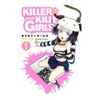 Yahoo! Yahoo!ショッピング(ヤフー ショッピング)KILLER☆KILLER GIRLS キラキラガールズ 1／安田剛助