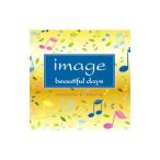 image beautiful days emotional＆relaxing