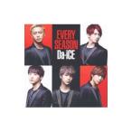 Da−iCE／EVERY SEASON（Da−iCE ver．）