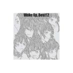 Wake Up，Girls！／Wake Up，Best！2 初回生産限定盤