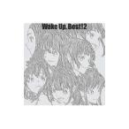 Ｗａｋｅ Ｕｐ，Ｇｉｒｌｓ！／Ｗａｋｅ Ｕｐ，Ｂｅｓｔ！２ 初回生産限定盤