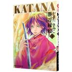 KATANA( Asuka Comics DX) 15|. кроме того, ...