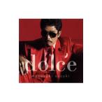鈴木雅之／dolce